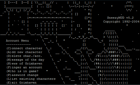 Sneezy MUD, el MUD que solía jugar cuando empecé la universidad. Más información en www.sneezymud.com
